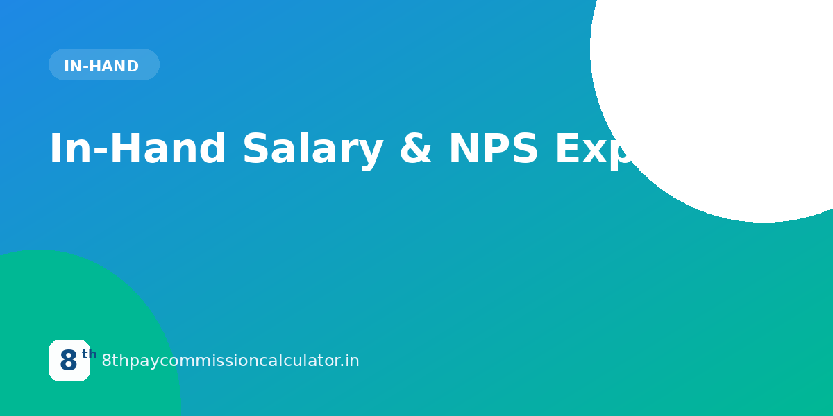 In-Hand Salary & NPS Explained